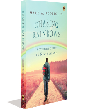 Chasing Rainbows – A Student Guide to New Zealand
