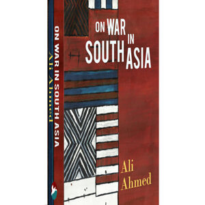 On War in South Asia