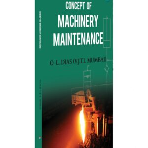 Concept Of Machinery Maintenance