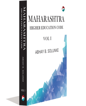 Maharashtra Higher Education Code – Vol 1