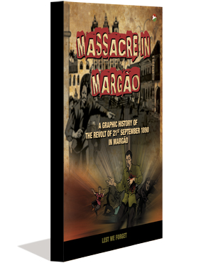 Massacre in Margao: A graphic history of the Revolt of September 1890 in Margao