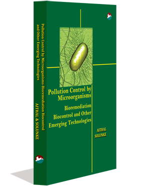 Pollution Control by Microorganisms – Bioremediation, Biocontrol and other Emerging Technologies