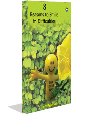 8 Reasons to Smile in Difficulties