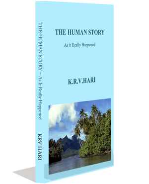 The Human Story – As It Really Happened